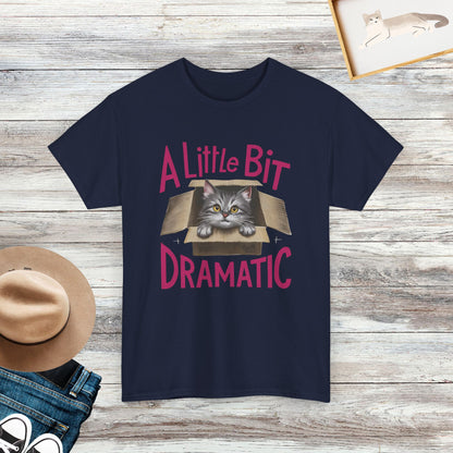 A Little Bit Dramatic Funny Cat Shirt, Adorable Kitten Tee, Cat Lover Gift