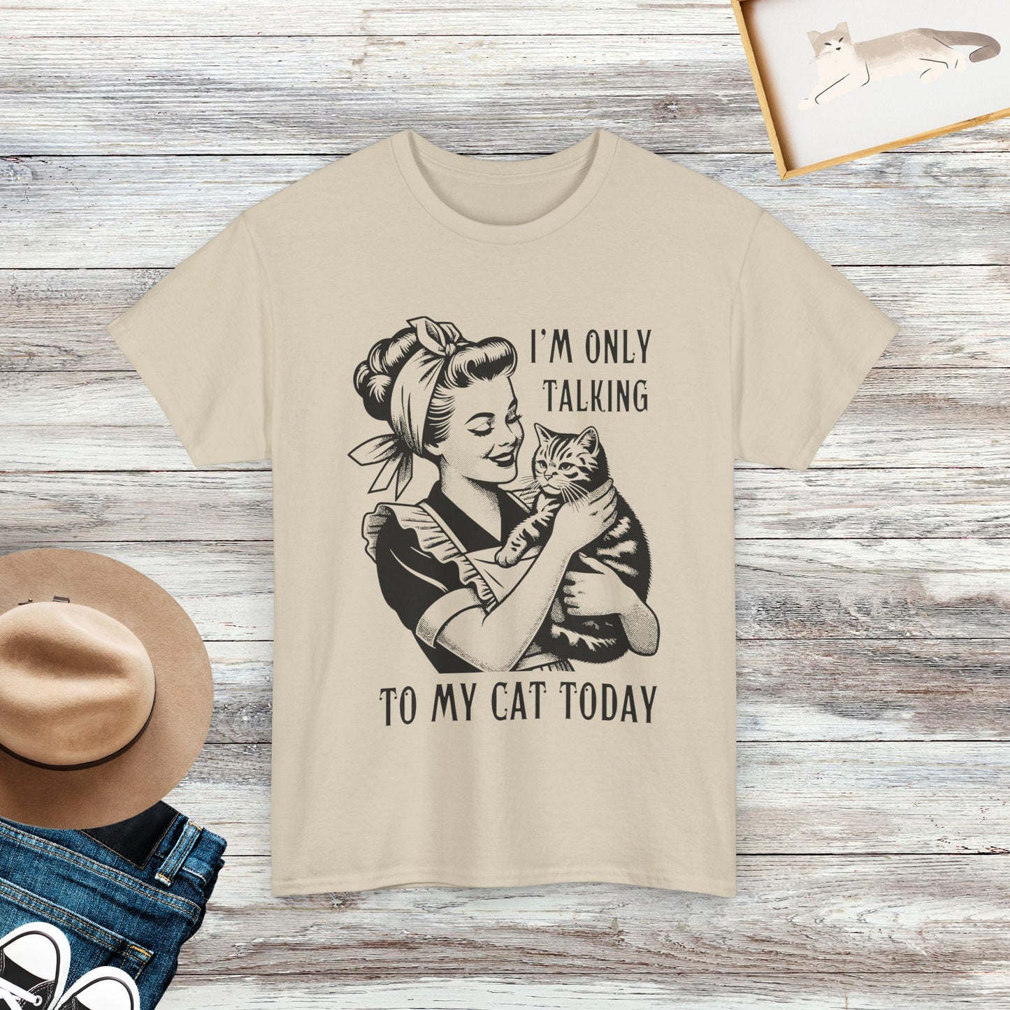 I'm Only Talking To My Cat Today Shirt, Cat Lover Shirt, Funny Cat Shirt