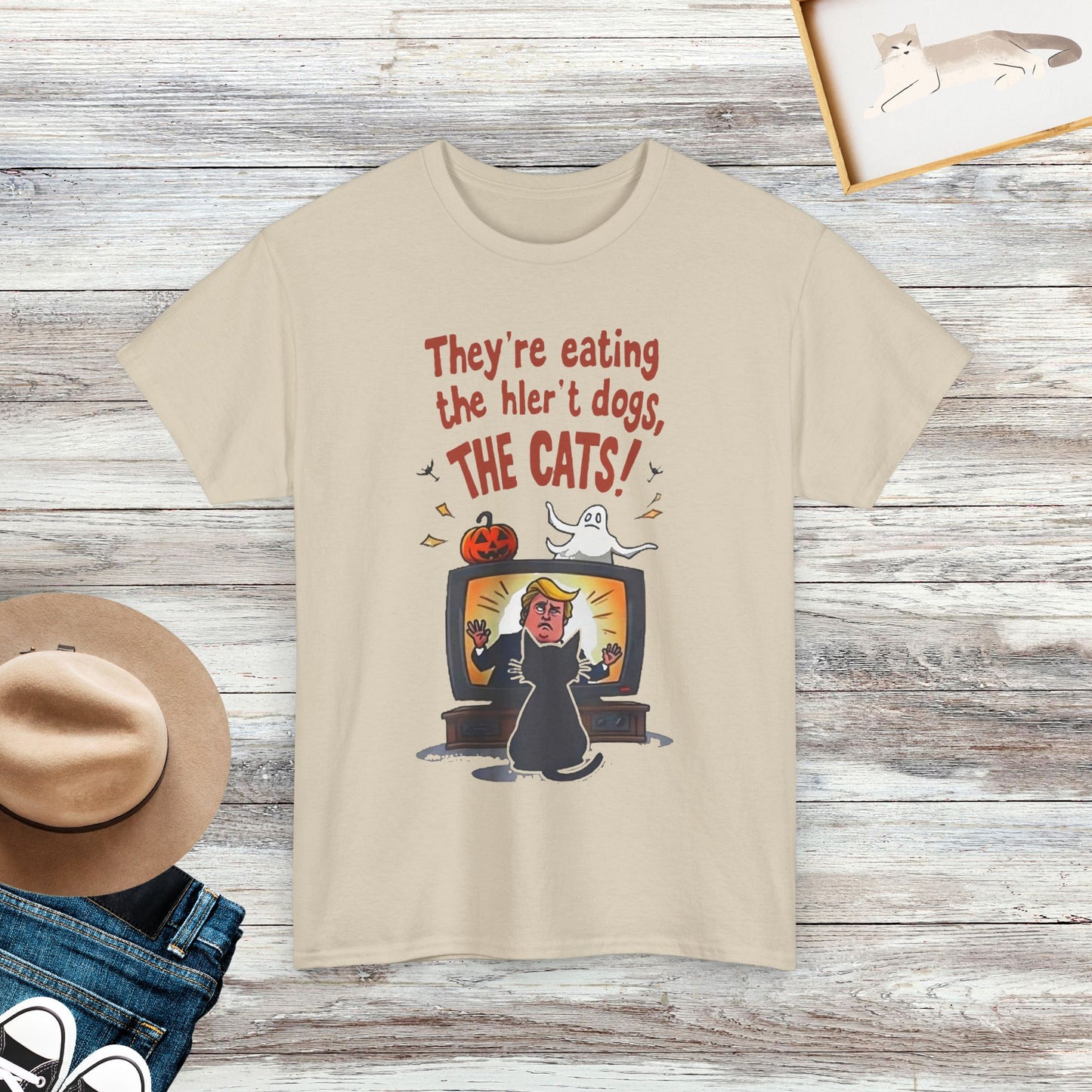 They’re Eating Dogs And Cats T-Shirt, Funny Saying Shirt, Pet Lover Shirt