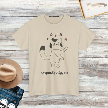 Respectfully, No Funny Cat T-shirt, Cat Lover Shirt