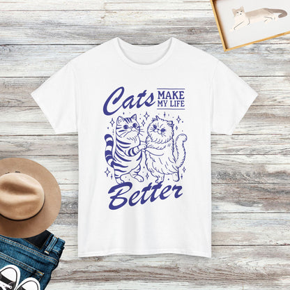 Cats Make My Life Better Shirt, Cute Cat Shirt, Cat Lover Tshirt