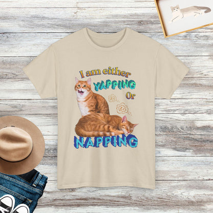 I Am Either Yapping or Napping T-Shirt, Funny and Adorable Cat, Perfect for Cat Enthusiasts