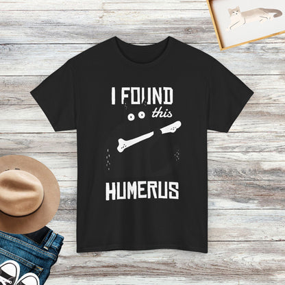 I Found This Humerus T-Shirt, Funny Cat T-Shirt, Cat Lover Shirt, Gift For Cat Owner