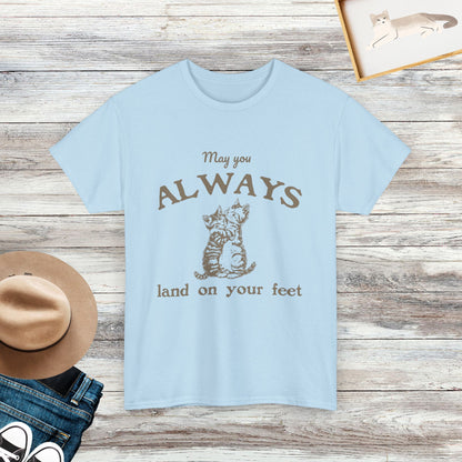 May You Always Land On Your Feet T-Shirt, Funny Cat Tshirt, Cat Lovers Gift