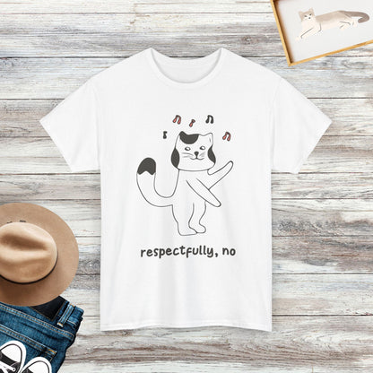 Respectfully, No Funny Cat T-shirt, Cat Lover Shirt