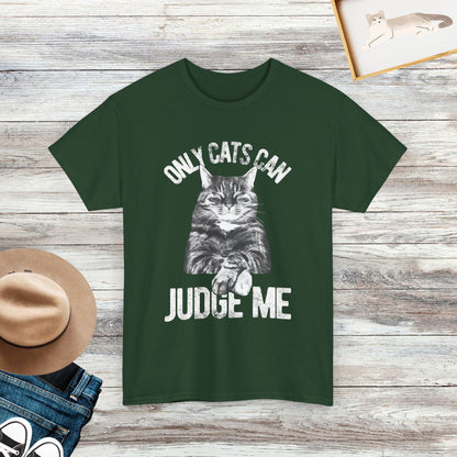 Only Cats Can Judge Me Shirt, Funny Cat Shirt, Gift for Cat Lovers