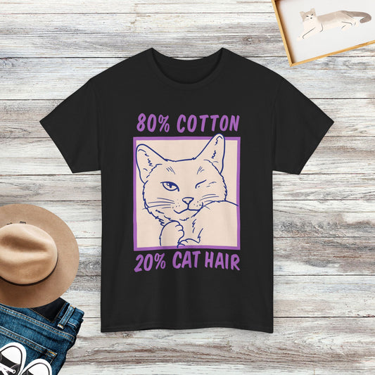 80% Cotton, 20% Cat Hair Funny Cat T-Shirt, Cat Lover Gift, Cute Cat Shirt