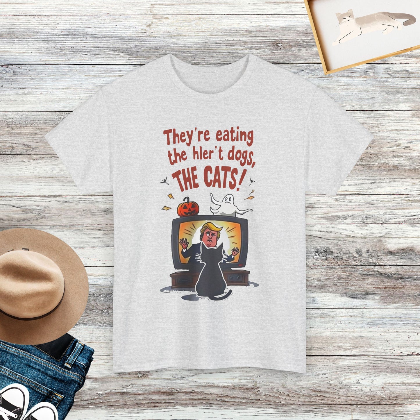 They’re Eating Dogs And Cats T-Shirt, Funny Saying Shirt, Pet Lover Shirt