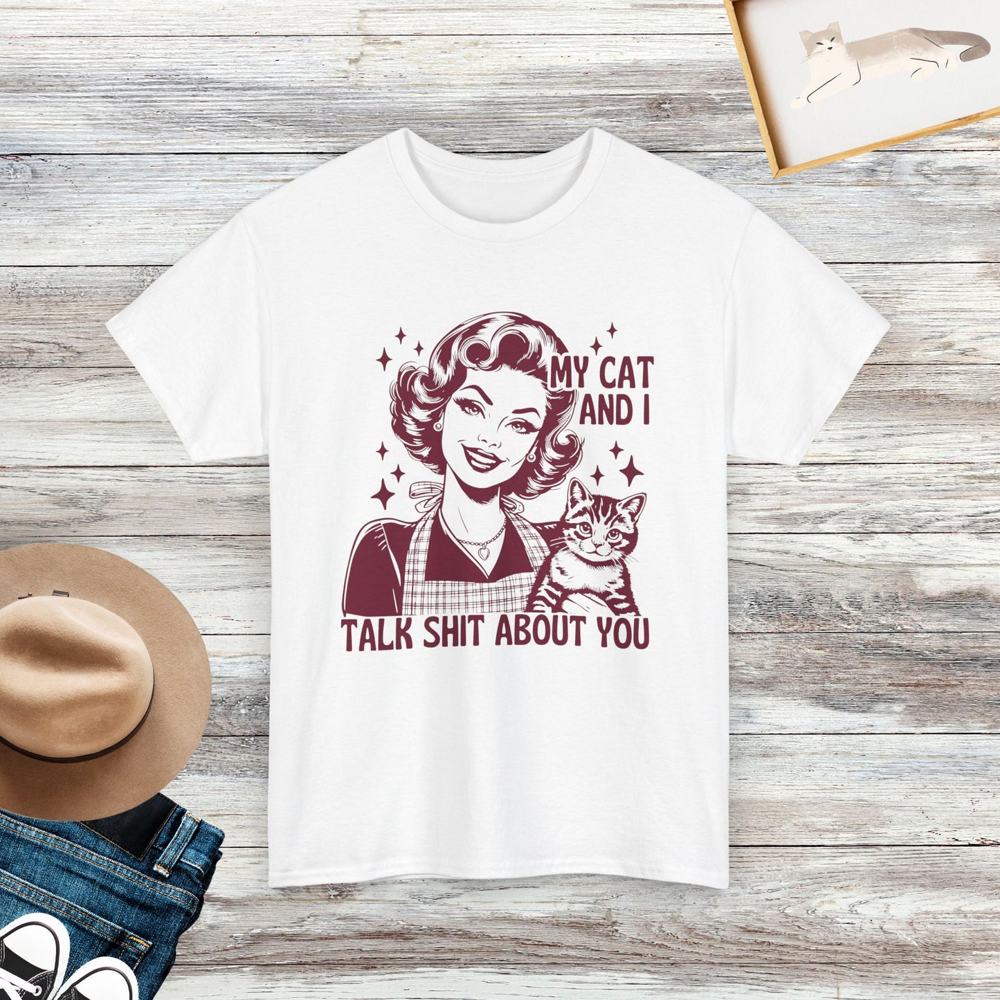 My Cat And I Talk Shit About You T-Shirt, Funny Cat Sarcastic Shirt