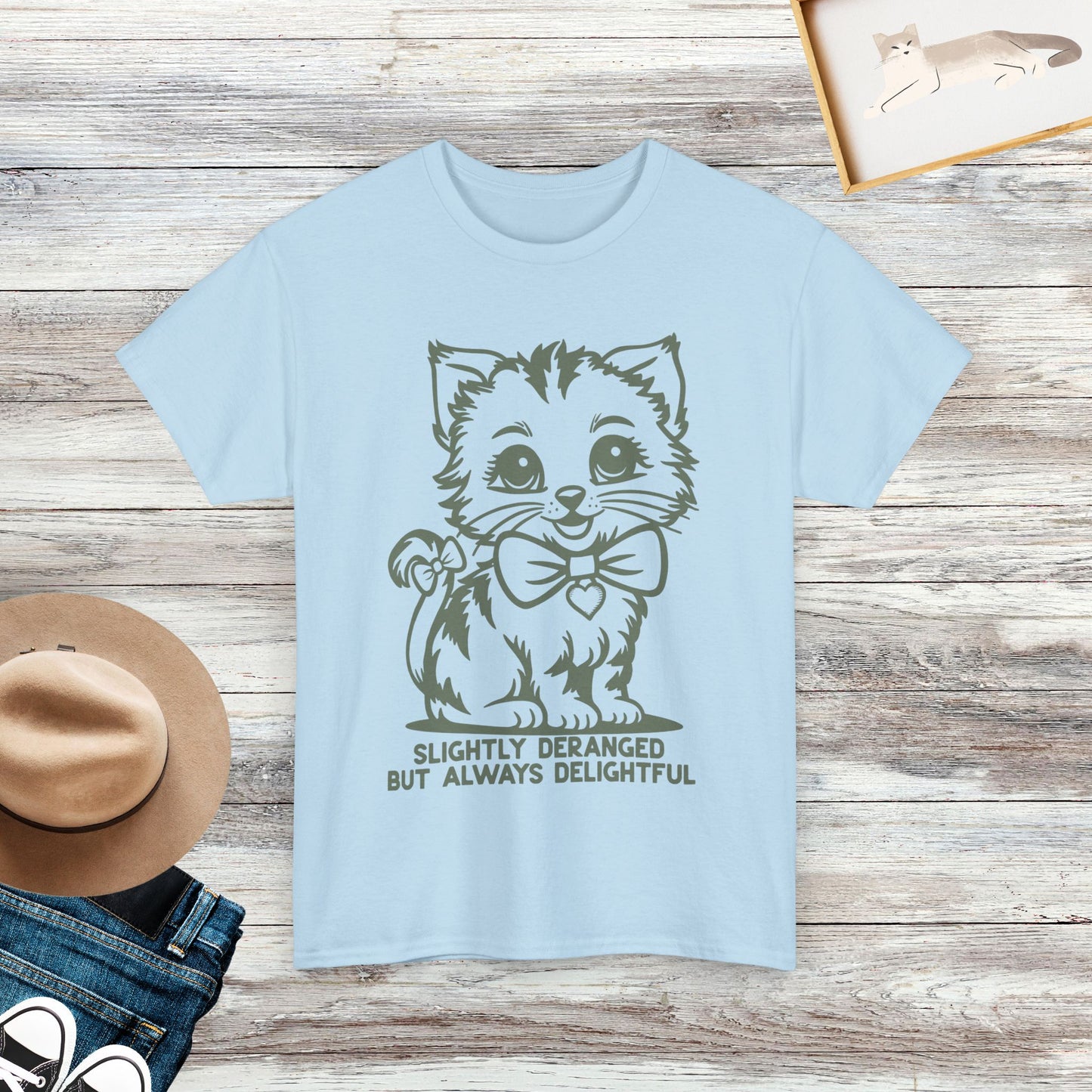 Slightly Deranged But Always Delightful T-Shirt, Retro Sarcastic Cat Shirt, Cute Kitten Tee