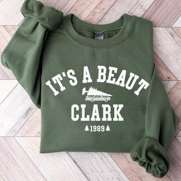 It's a Beaut Clark Sweatshirt, Griswold Christmas Sweatshirt, Funny Christmas Shirt, Christmas Vacation Shirt, Christmas Crewneck, Xmas Tee - Msix Apparel -