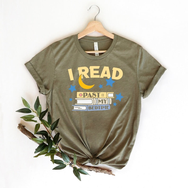 I Read Past My Bedtime Shirt, Bedtime Book T-Shirt, Book Lover Shirt, Night Reading Shirt, Reading Tee, Book Nerd Shirt, Bookworm T-Shirt