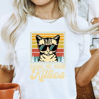 Show Me Your Kitties Shirt, Cat Lover Shirt, Cat Lady Tee, Pet Lover Gift, Animal T-Shirt, Pet Lover Shirt, Cat Shirt, Cute Cat Shirt
