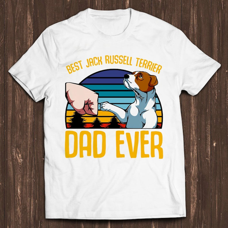 Best Jack Russell Terrier Dad Ever Style Father's Day Gamer Cult Meme Movie Music Cool Gift Tee T Shirt