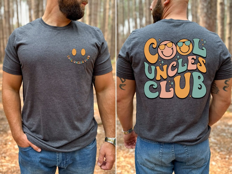 Cool Uncles Club Shirt, Cool Uncle Back and Front Shirt, Gift for Uncle, New Uncle Shirt, Father's day, Uncles Club Shirt, Cute Uncle Shirt