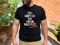 I'm a Grown Ass Man And I Do What My DOG Wants Shirt, Cute Dog Gift, Dog Dad Tee, Funny Dad Shirt, Cool Dog Shirt ,Dog Shirt, Dog Love Shirt