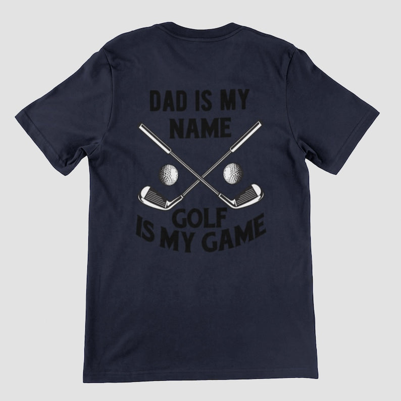Golf Dad T-Shirt, Golf Player Hoodie, Golfer Sweater, Golf Is My Game Tee, Golf Ball Gift, Clothes, Major Championship Top, Funny Golf Gift