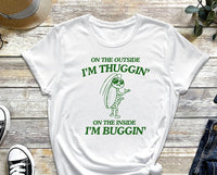 Buggin Shirt, Funny Shirt, Funny Bug Shirt, Im Buggin Shirt, Bug Shirt, Funny Gift, Sarcastic Shirt