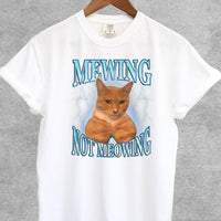 Mewing Not Meowing Funny Shirt, Retro Mewing 90s Bootleg Shirt, Meme Shirts, Shirts that Go Hard, y2k Shirts