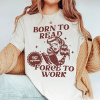 Born To Read Bookish Shirt, Smut Shirt Gift BookTok, Funny Reader Book Addict, Book Lover, Bookish Gift For Her, Spicy Books, Dark Romance