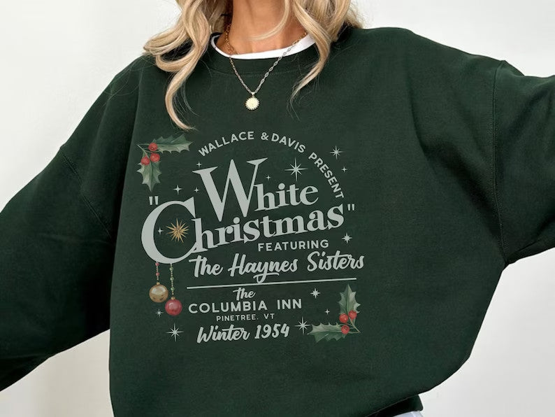 White Christmas Sweatshirt, Columbia Inn Pine Tree Vermont Christmas Sweatshirt, Christmas Movie Sweatshirt, A White Christmas Shirt 001048