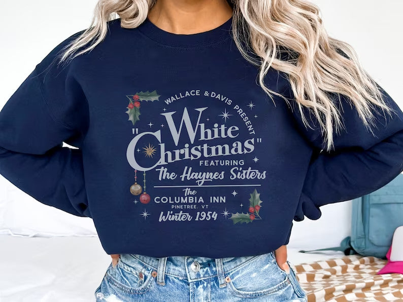 White Christmas Sweatshirt, Columbia Inn Pine Tree Vermont Christmas Sweatshirt, Christmas Movie Sweatshirt, A White Christmas Shirt 001048