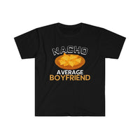 Boyfriend Gifts, Funny Boyfriend Shirt, Gift for Boyfriend, Boyfriend Gift Idea, Nacho Average Boyfriend T-Shirt, Boyfriend Gift Christmas - Msix Apparel - T Shirt