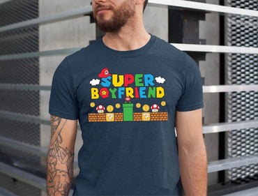 Super Boyfriend Shirt, Funny Boyfriend Tshirt, Gamer Boyfriend Tee, Valentine's Day Boyfriend Tshirt Tshirt, Boyfriend Birthday Gift Tee - Msix Apparel - T Shirt