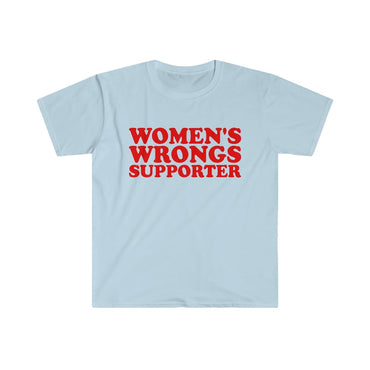 Funny Y2K Meme TShirt, WOMEN'S WRONGS Supporter 2000's Style Joke Tee, Gift Shirt - Msix Apparel - T Shirt