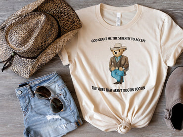 God Grant Me The Serenity To Accept The Vibes That Aren’t Rootin Tootin Shirt, Serenity Bear Shirt, Trendy Unisex Shirt, Retro Cool Bear Tee - Msix Apparel - T Shirt