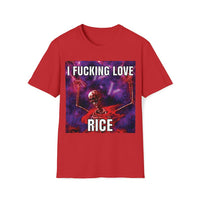 I Fucking Love Rice Hard Skeleton Evil Skeleton Meme Unisex Tee - Msix Apparel - T Shirt