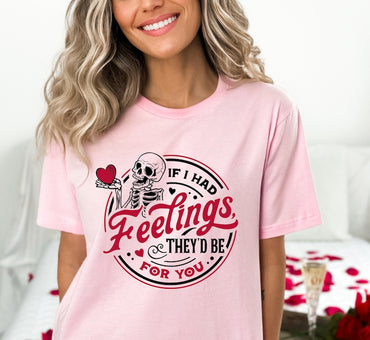 If I Had Feelings They’d Be For You Shirt, Valentines Day Sweatshirt,Skeleton Valentines Tee,Funny Valentines Day Shirt, Sarcastic Valentine - Msix Apparel - Sweatshirt