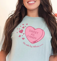 Sweet As Candy - But With Less Calories, Cute Valentine's shirt, Adorable Cupid Tee, Valentines Gift, Gift For Her, Sweet Valentine's Outfit - Msix Apparel - T Shirt