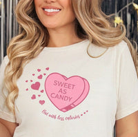 Sweet As Candy - But With Less Calories, Cute Valentine's shirt, Adorable Cupid Tee, Valentines Gift, Gift For Her, Sweet Valentine's Outfit - Msix Apparel - T Shirt