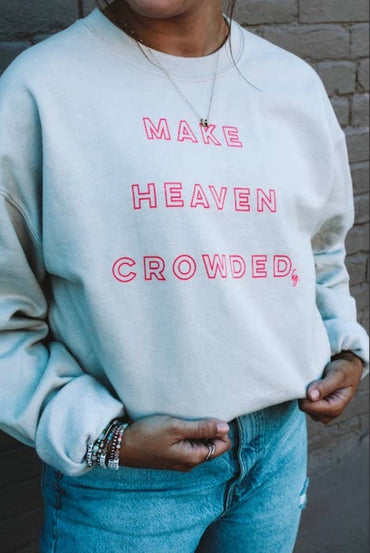 Make Heaven Crowded Crewneck Sweatshirt - Msix Apparel - Sweatshirt